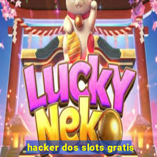 hacker dos slots gratis